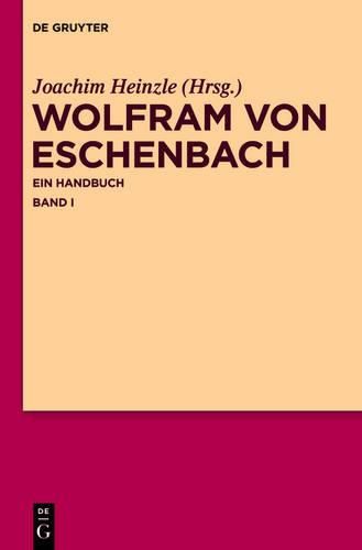 Wolfram Von Eschenbach: Ein Handbuch