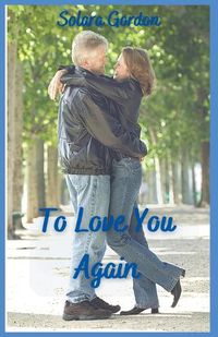 Cover image for To Love You Again