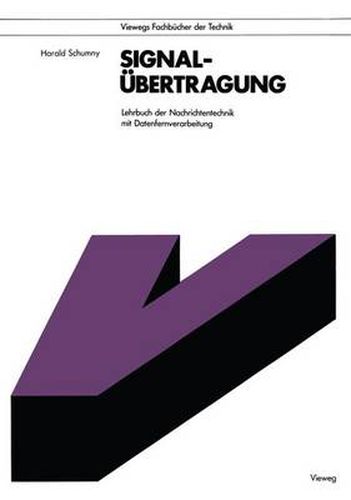 Cover image for Signalubertragung: Lehrbuch der Nachrichtentechnik mit Datenfernverarbeitung