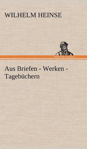 Cover image for Aus Briefen - Werken - Tagebuchern