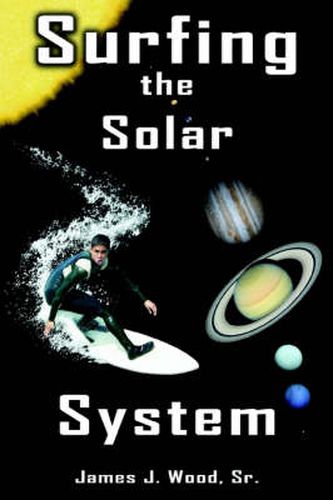 Cover image for Surfing the Solar System