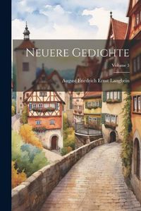 Cover image for Neuere Gedichte; Volume 3