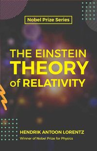 Cover image for The Einstein Theory of Relativity