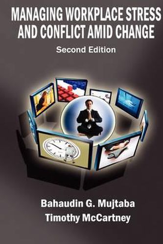 Cover image for Managing Workplace Stress and Conflict Amid Change