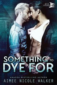 Cover image for Something to Dye For (Curl Up and Dye Mysteries, #2)