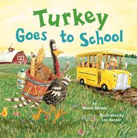 Cover image for Turkey Goes to School