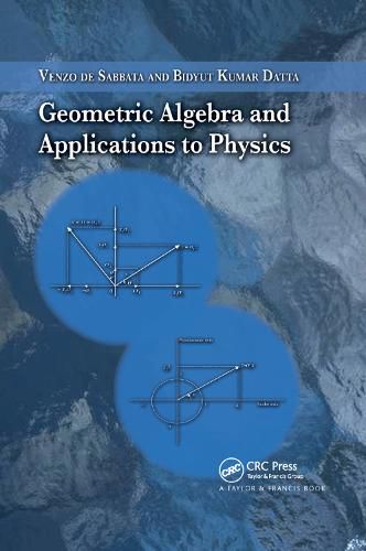 Cover image for Geometric Algebra and Applications to Physics