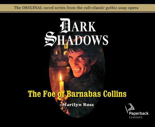 The Foe of Barnabas Collins (Library Edition), Volume 9