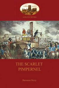 Cover image for The Scarlet Pimpernel (Aziloth Books)