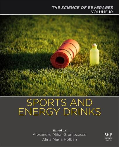 Cover image for Sports and Energy Drinks: Volume 10: The Science of Beverages