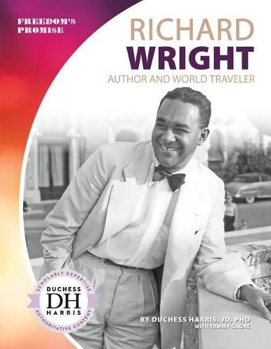 Richard Wright: Author and World Traveler