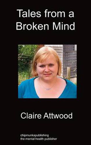 Cover image for Tales From A Broken Mind