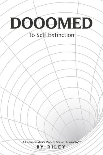 Cover image for Dooomed To Self-Extinction