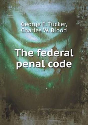 Cover image for The federal penal code