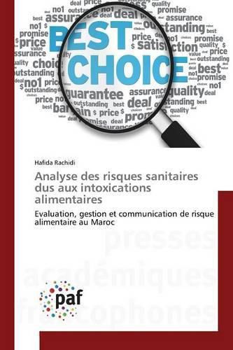 Cover image for Analyse Des Risques Sanitaires Dus Aux Intoxications Alimentaires