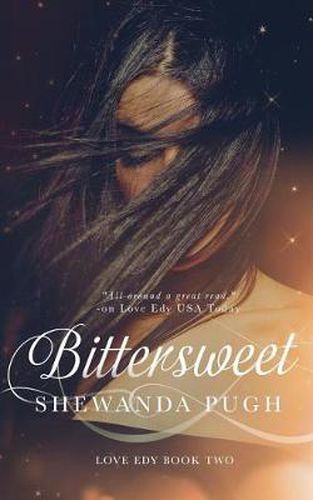 Cover image for Bittersweet (Love Edy Book Two)