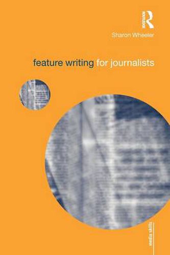 Cover image for Feature Writing for Journalists