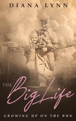 The Big Life: Growing Up on the Run