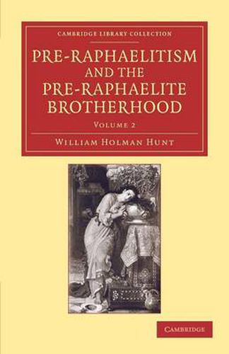 Cover image for Pre-Raphaelitism and the Pre-Raphaelite Brotherhood