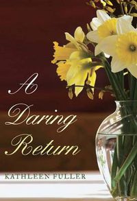 Cover image for A Daring Return