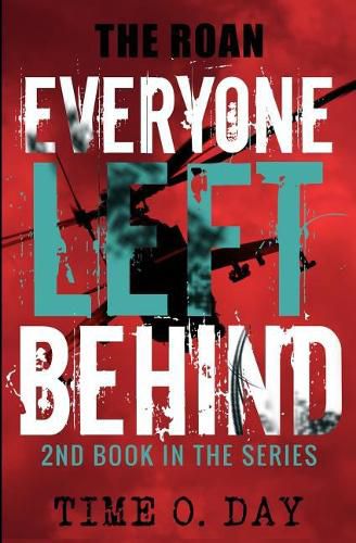 Cover image for Everyone Left Behind: The Roan