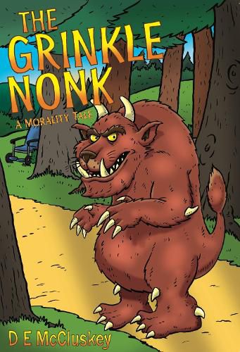 Cover image for The Grinkle Nonk: A Morality Tale