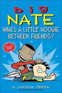 Cover image for What's a Little Noogie Between Friends?