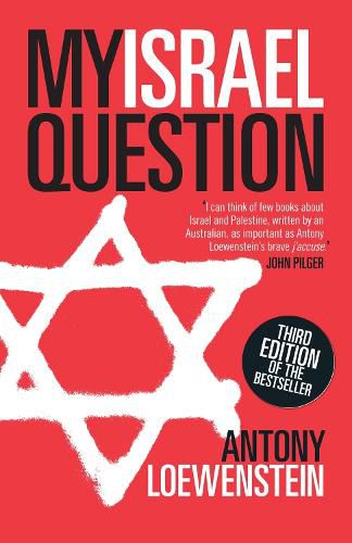 My Israel Question: Reframing The Israel/Palestine Conflict
