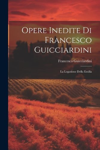Cover image for Opere Inedite Di Francesco Guicciardini