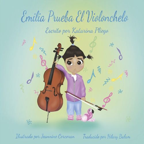 Cover image for Emilia Prueba el Violonchelo