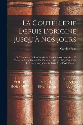 Cover image for La Coutellerie Depuis L'origine Jusqu'a Nos Jours