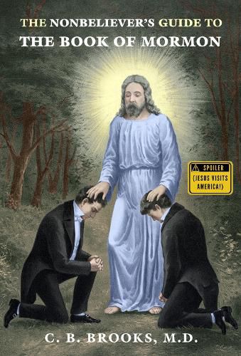 Cover image for The Nonbeliever's Guide to the Book of Mormon