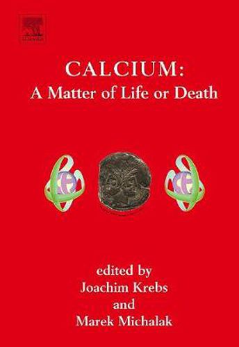 Cover image for Calcium: A Matter of Life or Death