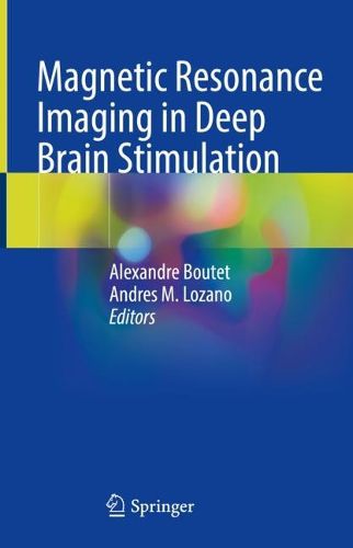 Cover image for Magnetic Resonance Imaging in Deep Brain Stimulation