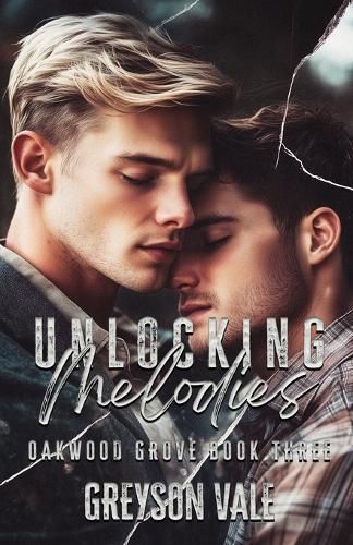 Cover image for Unlocking Melodies (Oakwood Grove Book 3)