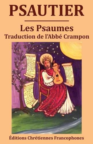 Cover image for Psautier: Les Psaumes, traduction du chanoine Crampon