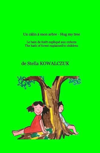 Cover image for Un calin a mon arbre - Hug my tree