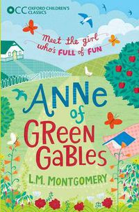 Cover image for Oxford Children's Classics: Anne of Green Gables