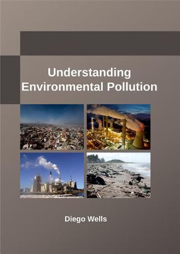 Cover image for Understanding Environmental Pollution