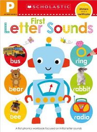 Cover image for Get Ready for Pre-K Skills Workbook: First Letter Sounds (Scholastic Early Learners)