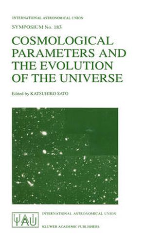 Cover image for Cosmological Parameters and the Evolution of the Universe