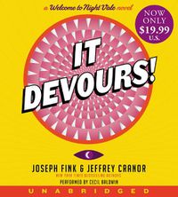 Cover image for It Devours! Low Price CD: A Welcome to Night Vale Novel