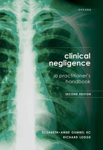 Cover image for Clinical Negligence: A Practitioner's Handbook, 2nd edition