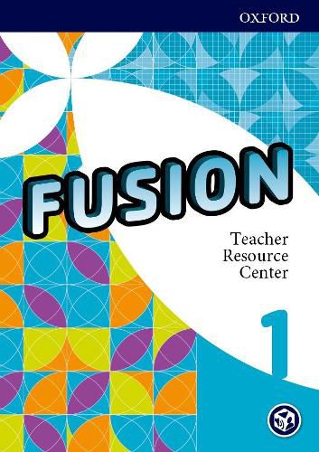 Cover image for Fusion: Level 1: Teacher Resource Center