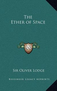 Cover image for The Ether of Space