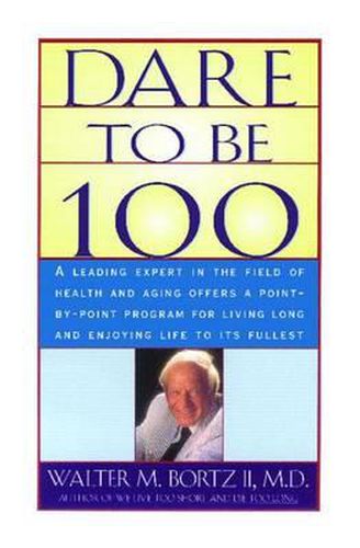 Dare to be 100