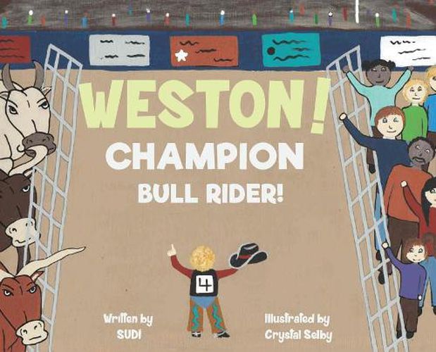 Cover image for Weston! Champion Bull Rider!