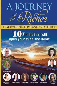 Cover image for Discovering Love and Gratitude: A Journey Of Riches