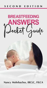 Cover image for Breastfeeding Answers - Pocket Guide