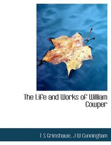 Cover image for The Life and Works of William Cowper